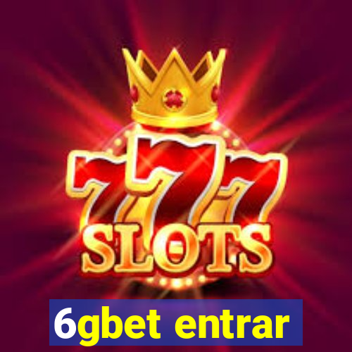 6gbet entrar